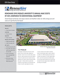 RenewAire ERVs Reduce University’s Annual HVAC Cost by 40% Compared to Conventional Equipment